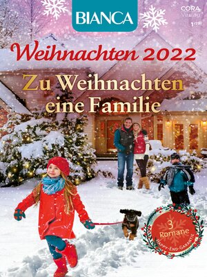cover image of Zu Weihnachten eine FamilieBianca Weihnachten Band 3